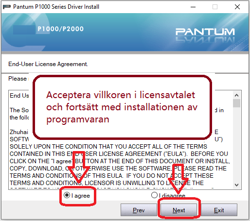 Acceptera villkoren i licensavtalet och fortsätt med installationen av programvaran