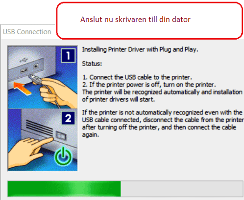 Anslut nu skrivaren till din dator.