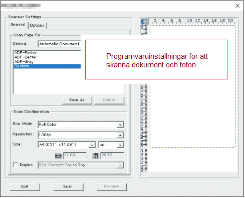 Programvaruinställningar för att skanna dokument och foton.