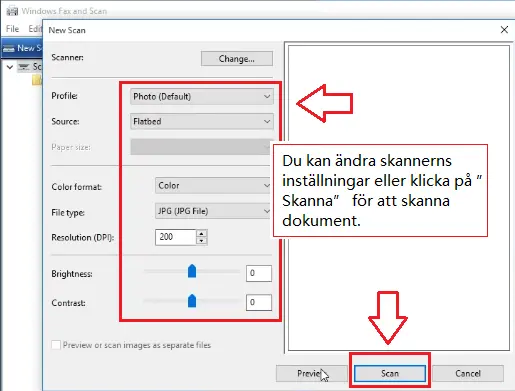 Du kan ändra skannerns inställningar eller klicka på 