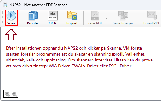 Efter installationen öppnar du NAPS2 och klickar på Skanna